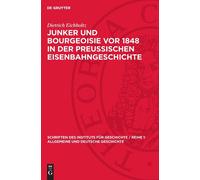 Dietrich Eichho Junker Und Bourgeoisie VOR 1848 in Der Preuss (Copertina rigida)
