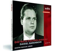 Dietrich Fischer-Dieskau - Gustav Mahler: Dietrich Fischer-Dieskau sings Gustav Mahler | Daniel Barenboim, piano