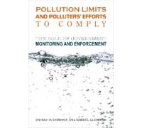 Dietrich H. Earnhart Robert L Pollution Limits and Polluters' Effort (Tascabile)