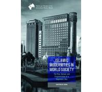 Dietrich Jung Islamic Modernities in World Society (Copertina rigida)