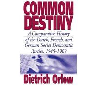Dietrich Orlow Common Destiny (Copertina rigida)