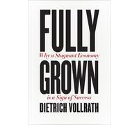 Dietrich Vollrath Fully Grown (Copertina rigida)