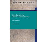 Dietrich Walter King David In The Deuteronomis HBOOK NUOVO