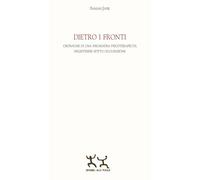 Dietro i fronti. Cronache di una psichiatra psicoterapeuta palestinese sotto occupazione