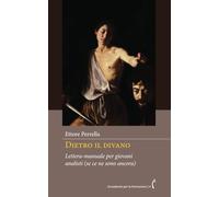 Dietro il divano: Lettera-manuale per giovani analisti (se ce ne sono ancora)