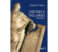 Dietro il velario - [Edizioni Helicon]
