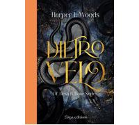 Dietro il velo. Of flesh & bone. Vol. 1 - Woods Harper L., Forrest Adelaide