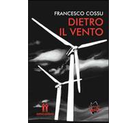 Dietro il vento
