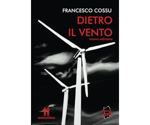 Dietro il vento: nuova edizione
