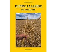 Dietro la lapide dei Barbantan