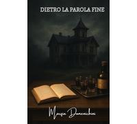 Dietro la parola Fine