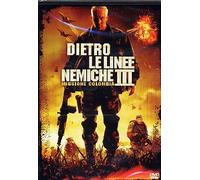 Dietro le linee nemiche 3 - Missione colombia