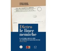 Dietro le linee nemiche - [Fusta editore]