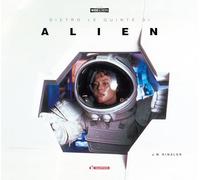 Dietro le quinte di «Alien»
