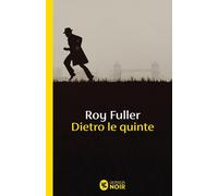 Dietro le quinte [Paperback] [Apr 18, 2025] Fuller, Roy