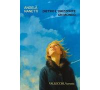 Dietro l'orizzonte un mondo