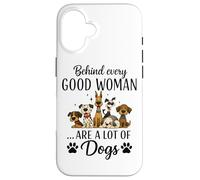 Dietro ogni brava donna ci sono molti cani Custodia per iPhone 16
