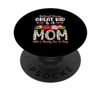 Dietro ogni grande bambino c'è una mamma pronta per un pisolino fiore PopSockets PopGrip Adesivo