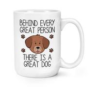 Dietro Ogni Grande Persona C'è Un Grande Cane Tazza Grande Da 15oz Divertente