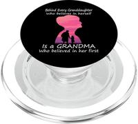 Dietro ogni nipote che crede in se stessa nonna PopSockets PopGrip per MagSafe