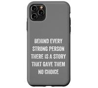 dietro ogni persona forte c'è una storia, Stile Vintage Custodia per iPhone 11 Pro Max