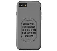 dietro ogni persona forte c'è una storia, Stile Vintage Custodia per iPhone SE (2020) / 7 / 8