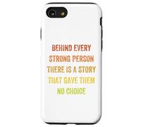 dietro ogni persona forte c'è una storia, Stile Vintage Custodia per iPhone SE (2020) / 7/8