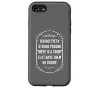 dietro ogni persona forte c'è una storia, Stile Vintage Custodia per iPhone SE (2020) / 7 / 8