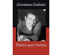 Dietro quei Sorrisi