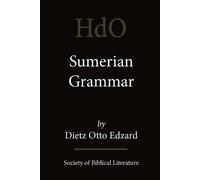 Dietz, Otto Edzard Sumerian Grammar (Tascabile)