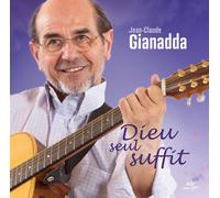Dieu Seul Suffit - Jean-Claude Gianadda (Audio Cd)