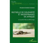 Dieudonné Kabongo Kab Mutuelle de solidarité et microfinance en Afr (Tascabile)