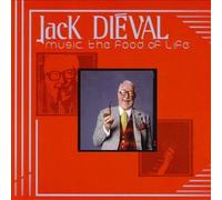 Dieval, Jack - Music, The Food Of Life