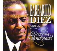 Diez Barbarito - Con la Rondalla Venezolana