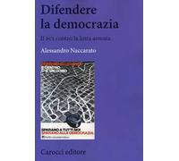 Difendere la democrazia. Il PCI contro la lotta armata