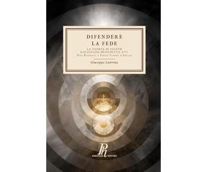 Difendere la Fede: La teoria di Joseph Ratzinger/Benedetto XVI. Una risposta a Flores d'Arcais