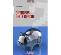 Difendersi dalle banche