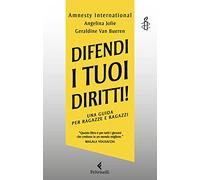 Difendi i tuoi diritti! Una guida per ragazze e ragazzi