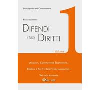 Difendi i tuoi diritti - Vol.1 di Rocco Guerriero, 2018, Youcanprint