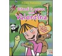Difendi la natura con Valentina