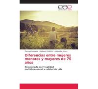 Diferencias entre mujeres menores y mayores de 75 años: Relacionado con fragilidad multidimensional y calidad de vida