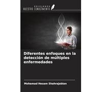 Diferentes enfoques en la detección de múltiples enfermedades