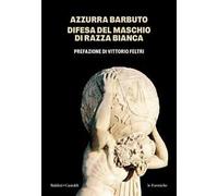 Difesa del maschio di razza bianca