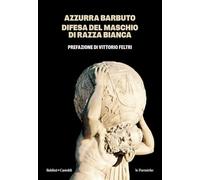 Difesa del maschio di razza bianca