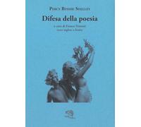Difesa della poesia. Testo inglese a fronte