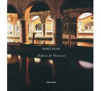 Difesa di Venezia. Ediz. Italiana e Inglese - [Terra Ferma]