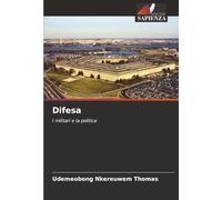 Difesa: I militari e la politica