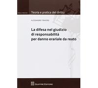 Difesa nel giudizio di responsabilita' per danno erariale da reato