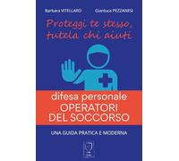 Difesa personale. Operatori del soccorso