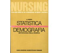 [DIFETTOSO] Nursing. Statistica e Demografia. Metodologia della Ricerca
